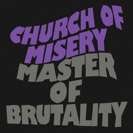 Church of Misery - Master of Brutality (דיסק)