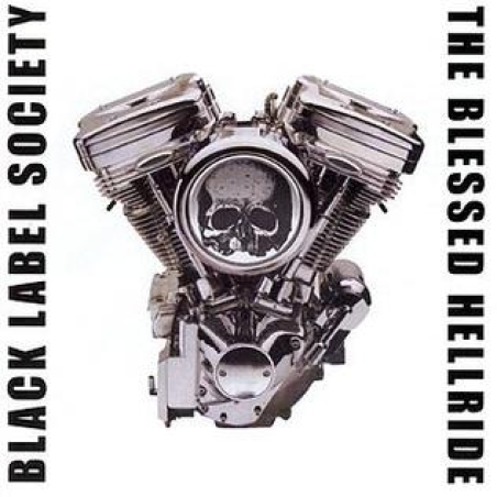 Black label society - The blessed hellride(דיסק)