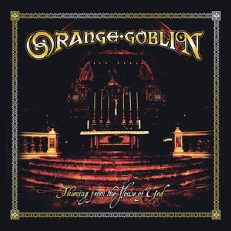 Orange Goblin - Thieving from the house of god