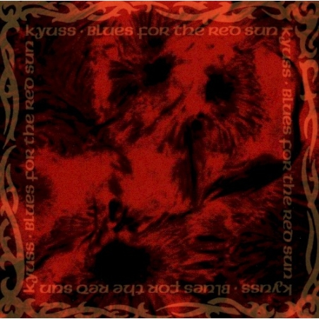 Kyuss - Blues for the Red Sun