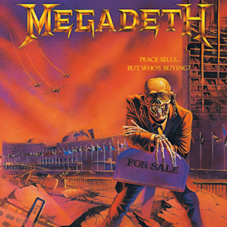 Megadeth - Peace sells... but who's buying?