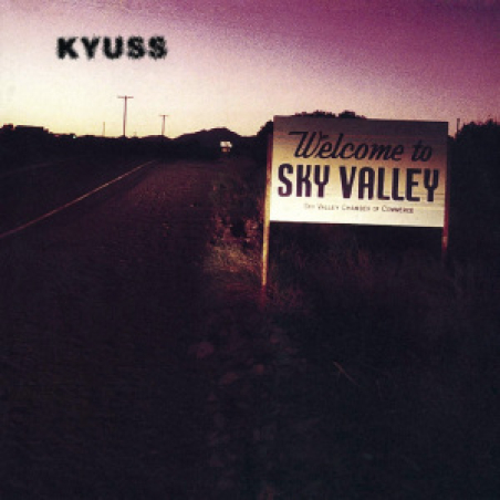Kyuss - Welcome to sky valley (דיסק)
