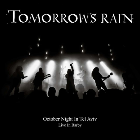 Tomorrow's Rain – October Night In Tel Aviv (Live In Barby) ‏(דיסק)