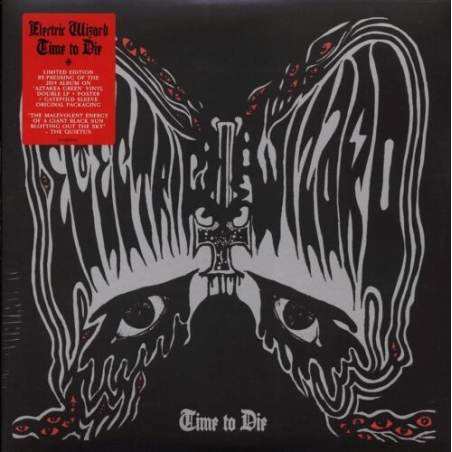 Electric Wizard - Time to Die