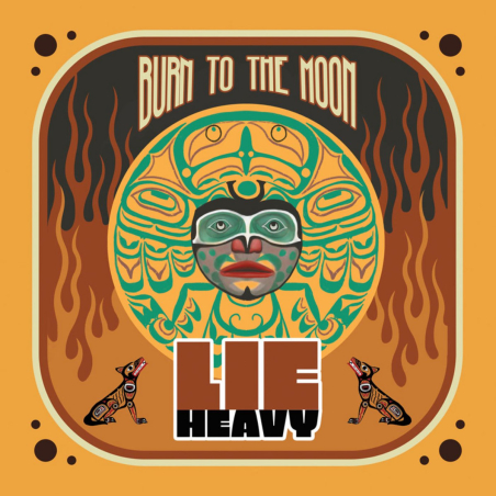 Lie Heavy - Burn the Moon