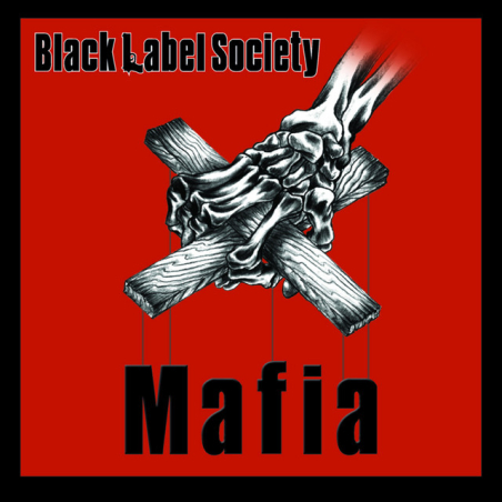 Black label society - Mafia(דיסק)