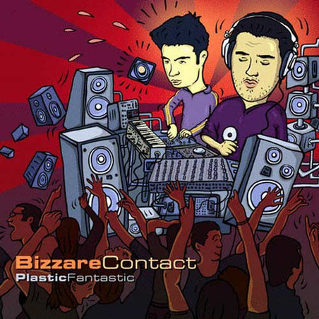 Bizzare Contact – Plastic Fantastic