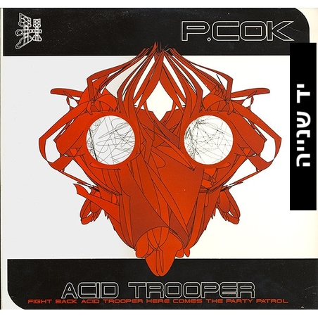 P.Cok – Acid Trooper