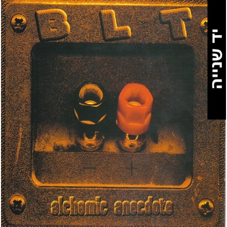 BLT – Alchemic Anecdote