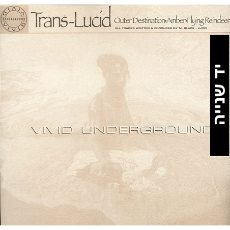 Trans-Lucid – Outer Destination / Amber / Flying Reindeer