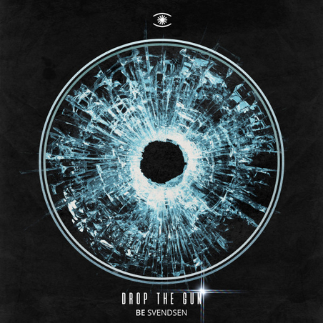 Be Svendsen – Drop The Gun