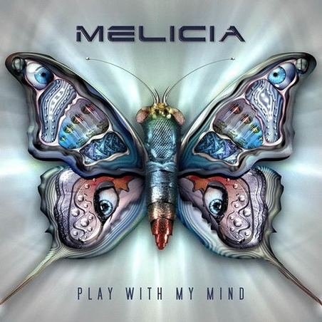 MELICIA- Play With My Mind