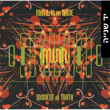 Man With No Name – Moment Of Truth