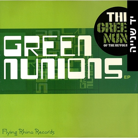 The Green Nuns Of The Revolution – Green Nunions EP