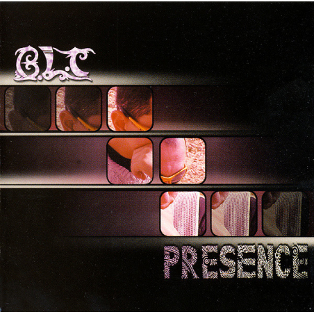 BLT – Presence