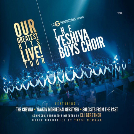 The Yeshiva Boys Choir -Our Greatest Hits Live! Tour