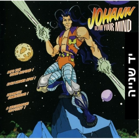 Johann – Blow Your Mind CD