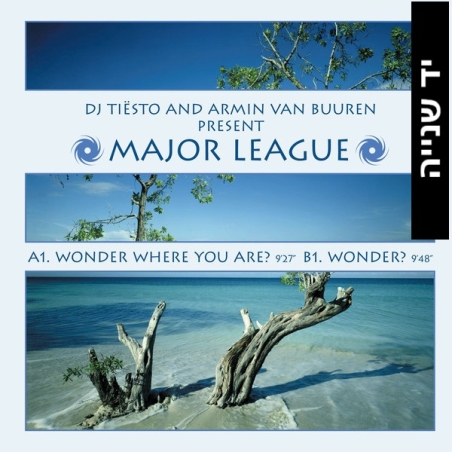 DJ Tiësto And Armin van Buuren Present Major League – Wonder Where You Are? / Wonder?