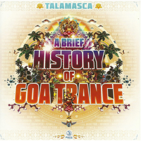 Talamasca – A Brief History Of Goa Trance
