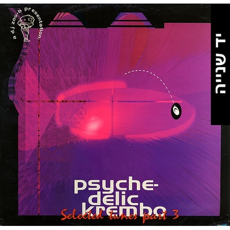 D.J Zoo-B ‎– Psychedelic Krembo - Selected Tunes Part 3
