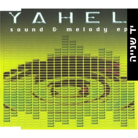 Yahel – Sound & Melody EP