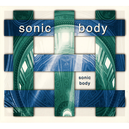Sonic Body – Sonic Body