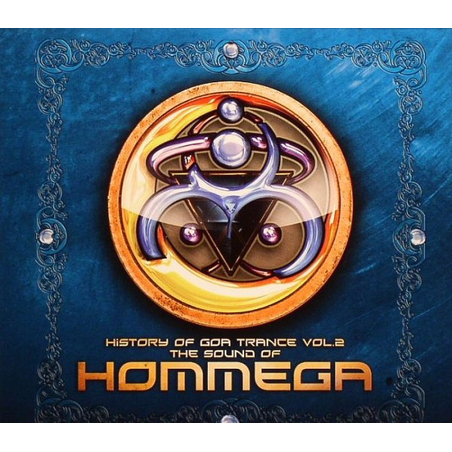 History Of Goa Trance Vol.2 (The Sound Of Hommega)