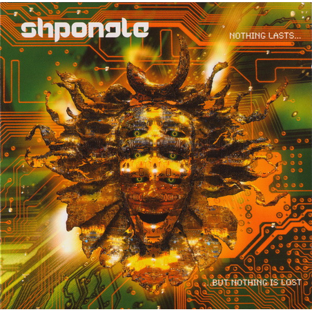 Shpongle – Nothing Lasts... But Nothing Is Lost CD