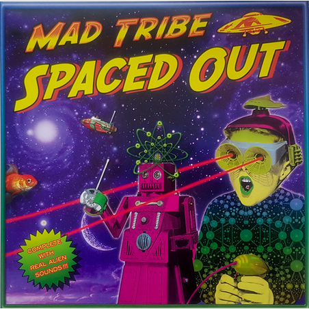 Mad Tribe – Spaced Out