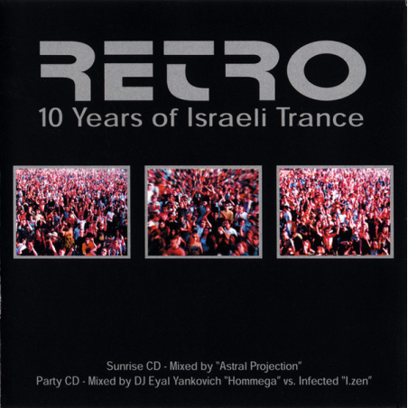 Retro- 10 Years Of Israeli Trance