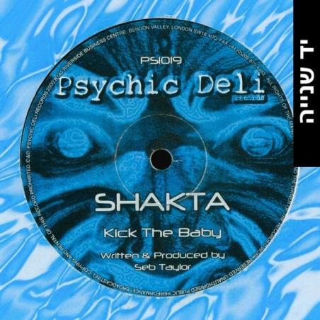 Shakta – Kick The Baby / 3rd Stone