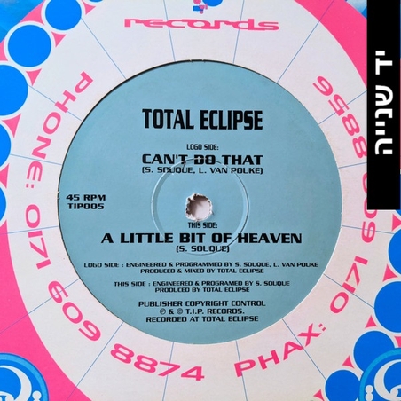 Total Eclipse – Can't Do That / A Little Bit Of Heaven