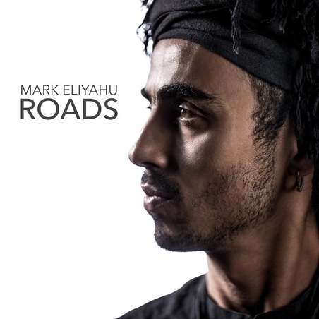 מארק אליהו- Mark Eliyahu ROADS