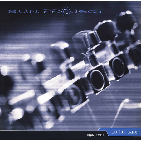 S.U.N. Project ‎– Guitar Trax 1996-2001
