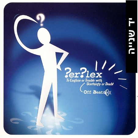 Perplex – Off Beat