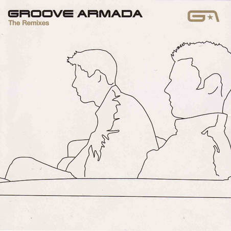 Groove Armada – The Remixes