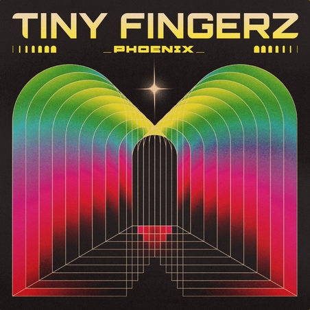 TINY FINGERZ - Phoenix