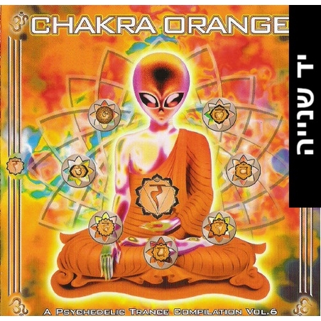 Chakra Orange - A Psychedelic Trance Compilation Vol. 6