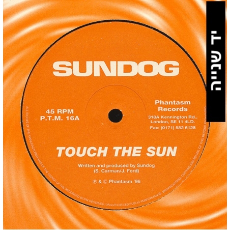 Sundog – Touch The Sun / Shatterbox
