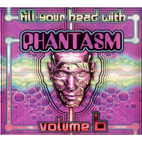 Various – Fill Your Head With Phantasm Volume 6
