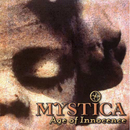 Mystica – Age Of Innocence CD