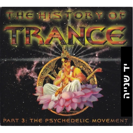 Various – The History Of Trance Part 3: The Psychedelic Movement