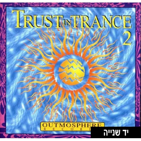Trust In Trance 2