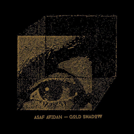 Asaf Avidan – Gold Shadow אסף אבידן