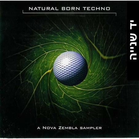 Natural Born Techno (A Nova Zembla Sampler)