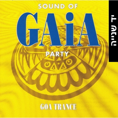 Sound Of GAiA Party