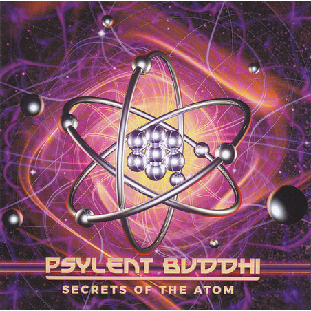 Psylent Buddhi – Secrets Of The Atom