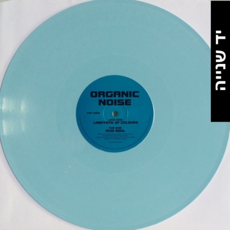 Organic Noise – Labyrinth Of Colours / Acid Soul