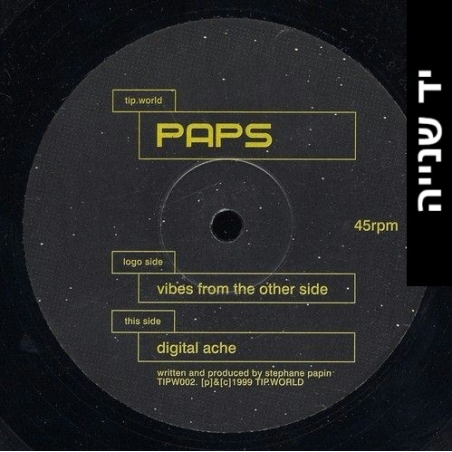 Paps – Vibes From The Other Side / Digital Ache