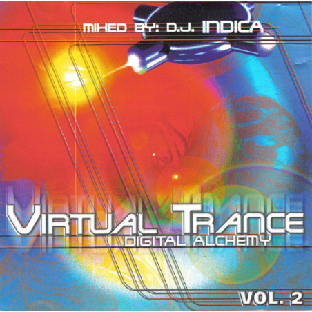 D.J. Indica– Virtual Trance Vol. 2 - Digital Alchemy